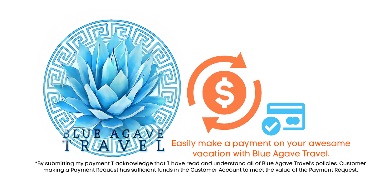 PAYMENT Blue Agave Travel